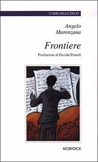 Frontiere - Angelo Marenzana - copertina