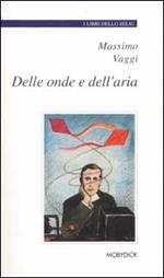 Delle onde e dell'aria