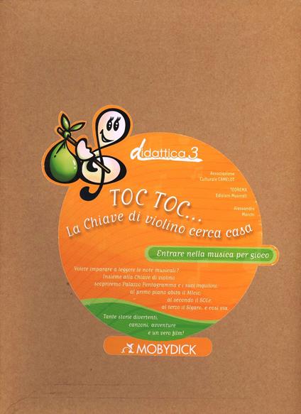 Toc toc... La chiave di violino cerca casa. Con CD Audio. Con DVD - Alessandro Marchi - copertina