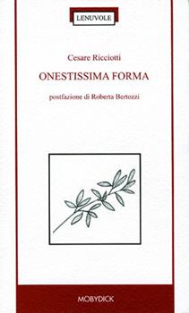 Libro Onestissima forma Cesare Ricciotti
