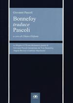 Bonnefoy traduce Pascoli. Testo francese e italiano. Con CD Audio