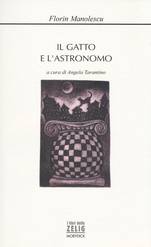 Il gatto e l'astronomo - Florin Manolescu - copertina