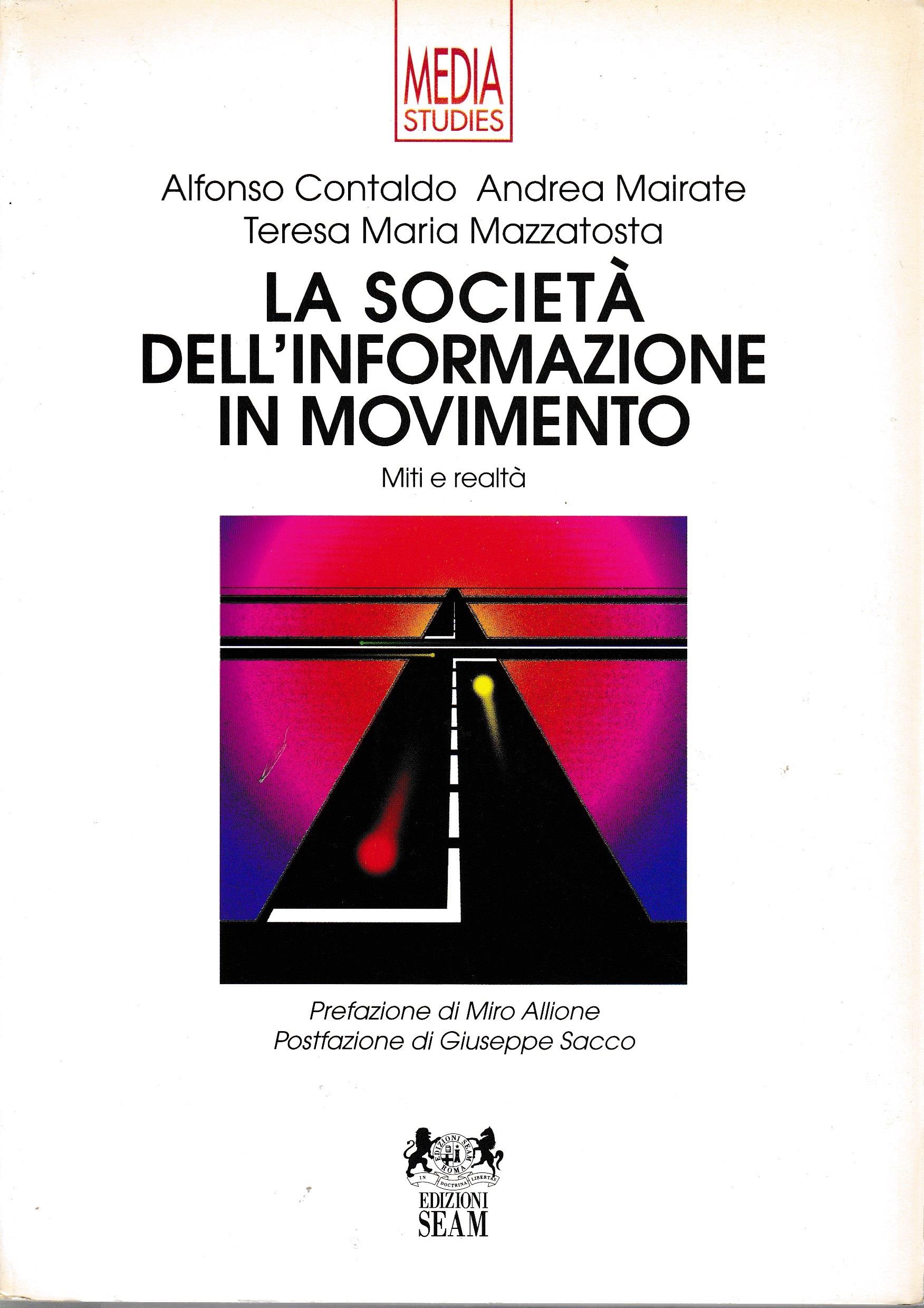 La società dell'informazione in movimento. Miti e realtà