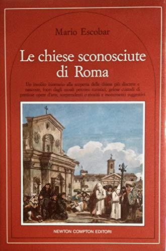 Le chiese sconosciute di Roma