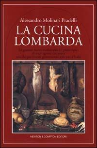 La cucina lombarda - Alessandro Molinari Pradelli - copertina