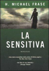 La sensitiva - H. Michael Frase - copertina