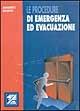 Libro Le procedure di emergenza ed evacuazione Adalberto Biasiotti