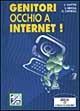 Genitori, occhio a Internet