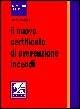 Libro Il nuovo certificato di prevenzione incendi Sandro Marinelli