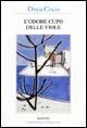 L'odore cupo delle viole