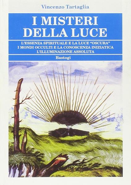 I misteri della luce - Vincenzo Tartaglia - copertina