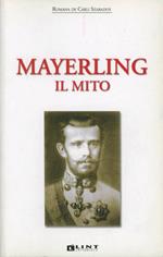Mayerling. Il mito