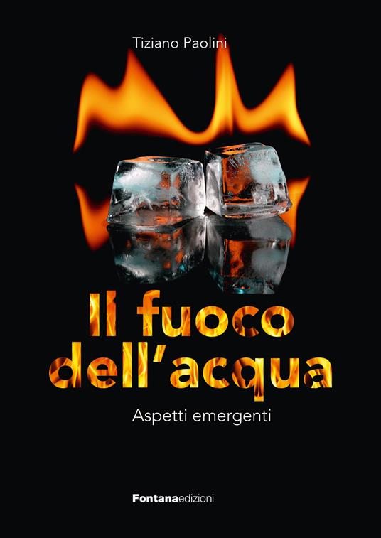 Il fuoco dell’acqua - Tiziano Paolini - copertina