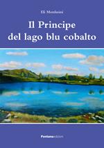 Il principe del lago blu cobalto