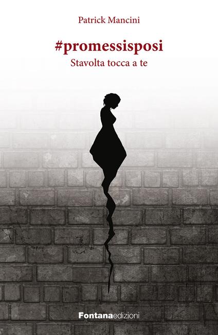 Promessi sposi #promessisposi - Patrick Mancini - copertina