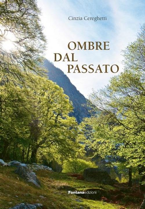 Ombre dal passato - Cinzia Cereghetti - copertina