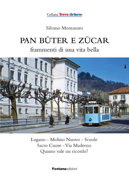 Pan büter e zücar - Silvano Montanaro - copertina