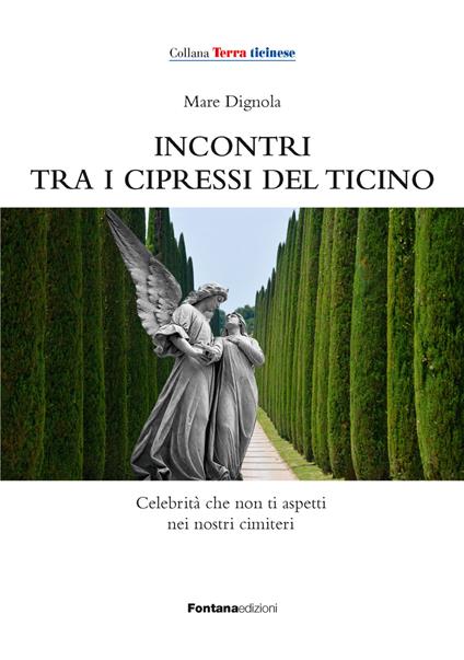 Incontri tra i cipressi del Ticino - Mare Dignola - copertina
