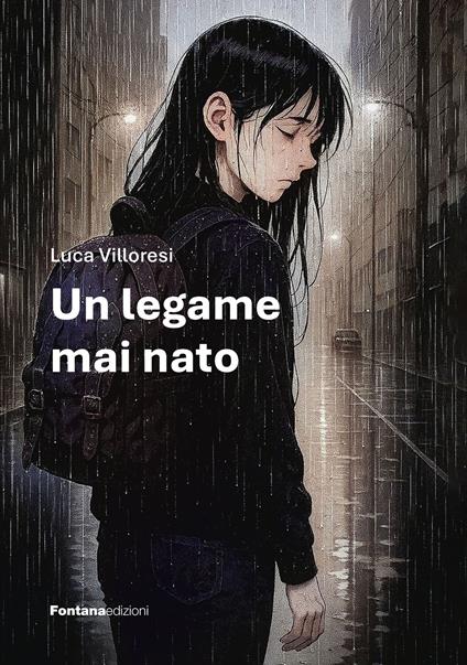 Un legame mai nato - Luca Villoresi - copertina