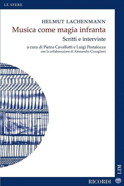 Musica come magia infranta. Scritti e interviste - copertina