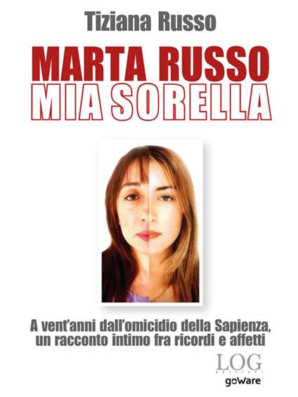 Marta Russo, mia sorella - Tiziana Russo - ebook