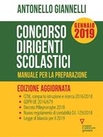 Concorso dirigenti scolastici. Manuale per la preparazione