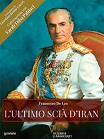 L' ultimo scià d'Iran