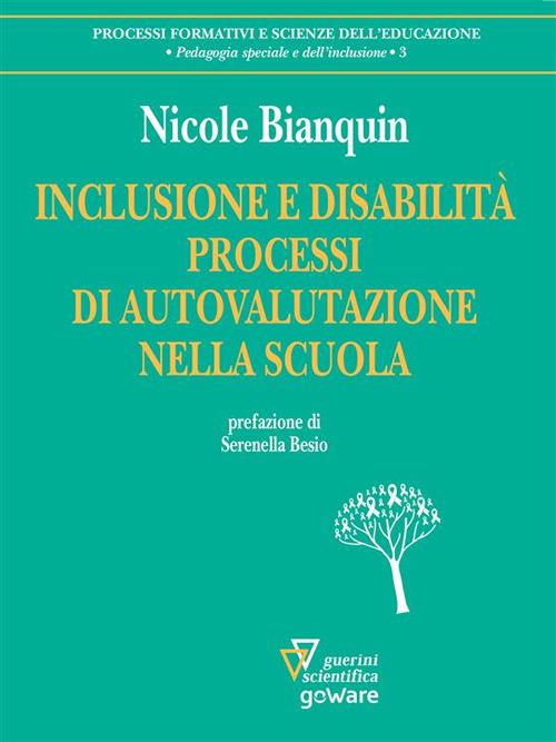 Inclusione e disabilità - Nicole Bianquin - ebook