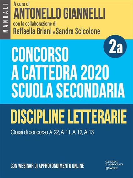 Concorso a cattedra 2020. Scuola secondaria. Vol. 2A - Raffaella Briani,Antonello Giannelli,Sandra Scicolone - ebook