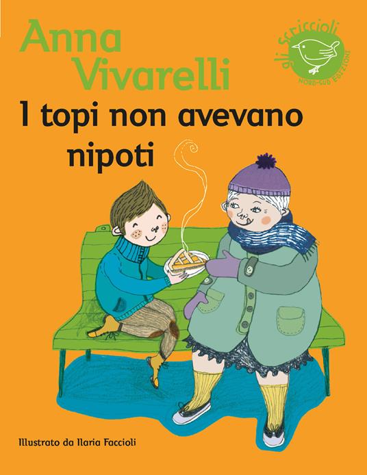 I topi non avevano nipoti - Anna Vivarelli - copertina