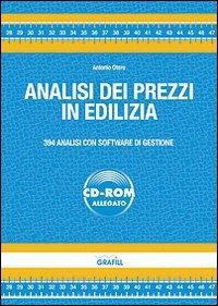 Analisi dei prezzi in edilizia. Con software - Antonio Otero - copertina