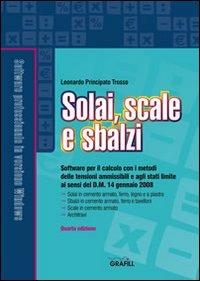 Solai, scale e sbalzi. Con CD-ROM - Leonardo Principato Trosso - copertina