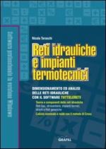 Reti idrauliche e impianti termotecnici. Con CD-ROM