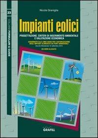 Impianti eolici. Con Contenuto digitale per download e accesso on line - Nicola Graniglia - copertina