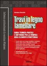 Travi in legno lamellare. Con Contenuto digitale per download e accesso online