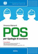 POS per tipologie di cantieri. Con CD-ROM