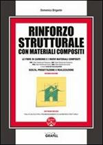 Rinforzo strutturale con materiali compositi. Con Contenuto digitale per download e accesso online