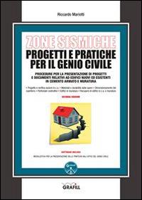 Zone sismiche. Progetti e pratiche per il genio civile. Con Contenuto digitale per download e accesso online - Riccardo Mariotti - copertina