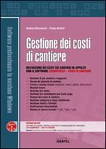 Gestione dei costi di cantiere. Con Contenuto digitale per download e accesso online