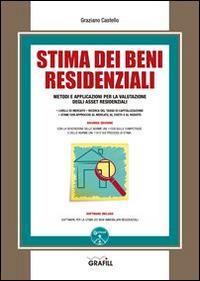 Stima dei beni residenziali. Con Contenuto digitale per download e accesso on line - Graziano Castello - copertina