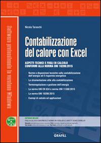 Contabilizzazione del calore con Excel. Con Contenuto digitale per download e accesso on line - Nicola Taraschi - copertina