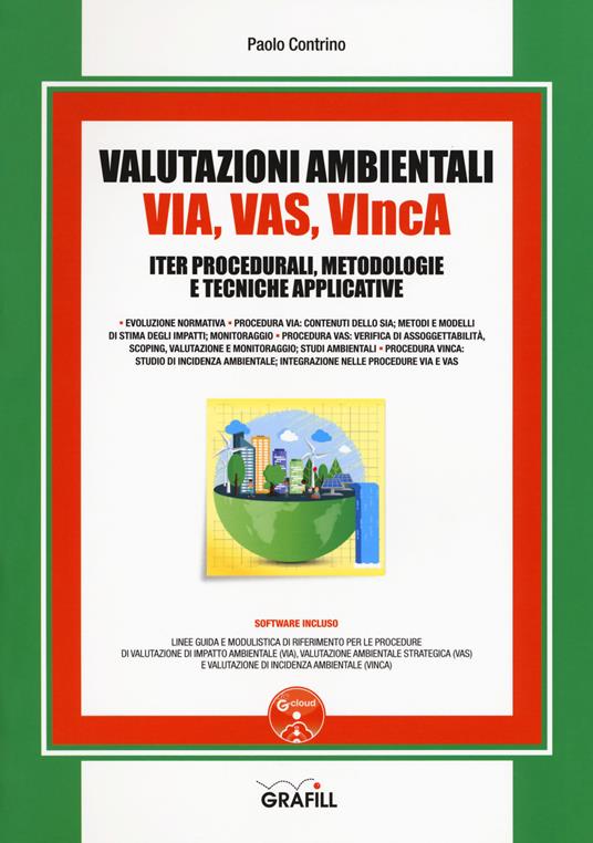 Valutazioni Ambientali VIA, VAS, VIncA. Iter procedurali, metodologie e tecniche applicative. Con software - Paolo Contrino - copertina