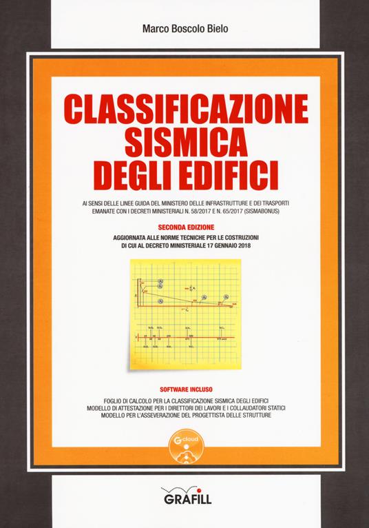 Classificazione sismica degli edifici. Con software - Marco Boscolo Bielo - copertina