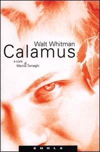 Calamus. Poesie da uomo a uomo - Walt Whitman - copertina