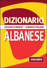 Dizionario albanese. Italiano-albanese. Albanese-italiano - Paola Guerra,Alberto Spagnoli - copertina