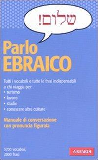 Parlo ebraico - Doron Mittler,Saul Contini - copertina