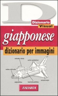 Giapponese. Dizionario per immagini - Giovanni Borriello - copertina