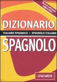 Dizionario spagnolo. Italiano-spagnolo, spagnolo-italiano - copertina