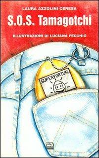 SOS Tamagotchi - Laura Azzolini Ceresa - copertina