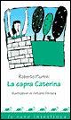 Libro La capra Caterina Roberto Piumini